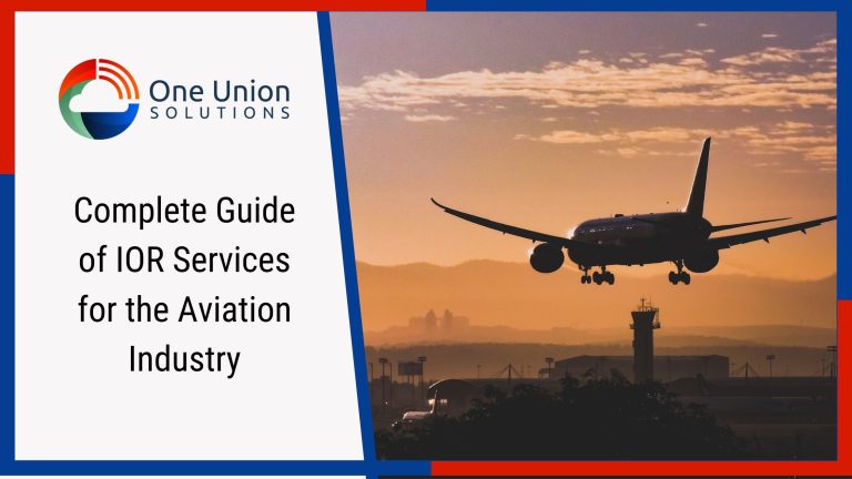 Complete Guide of IOR Services for the Aviation Industry