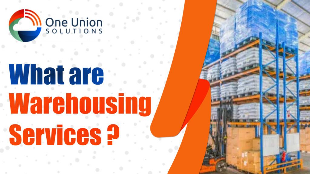 What are Warehousing Services