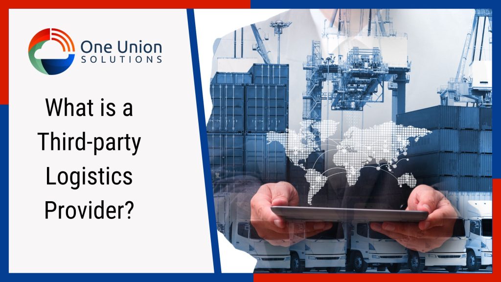 What is a Third-party Logistics Provider (1)