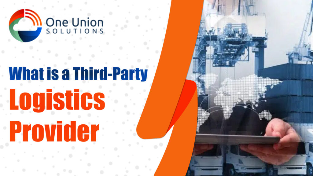 What is a Third-party Logistics Provider (2)