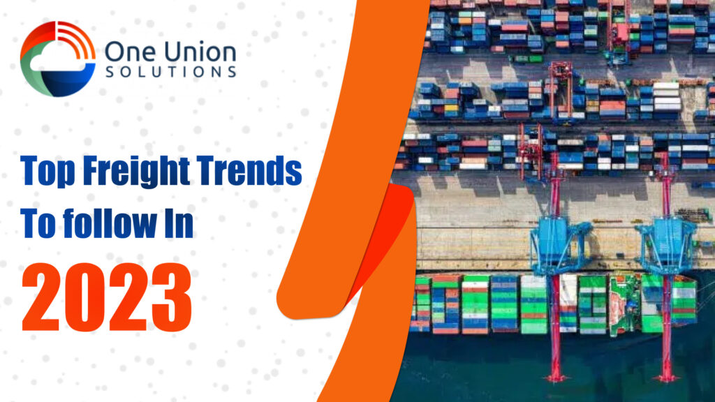 Top Freight Trends to follow in 2023