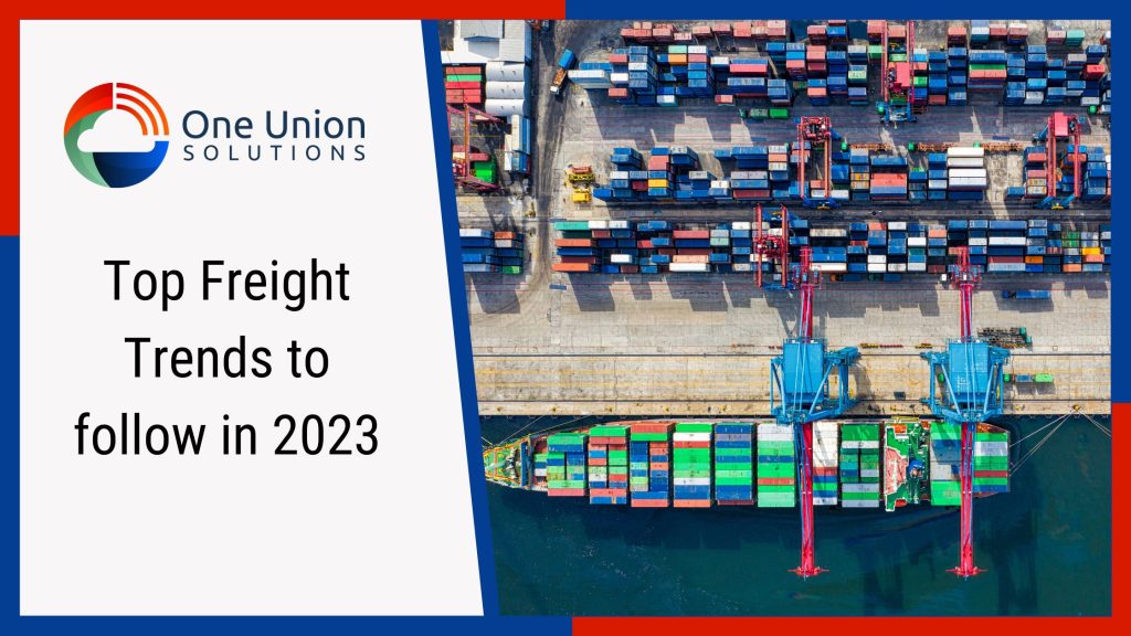 Top Freight Trends to follow in 2023