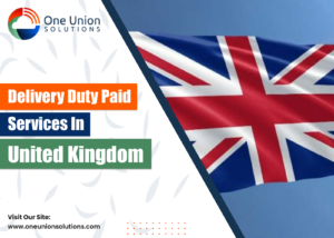 Delivery Duty Paid Service in United Kingdom
