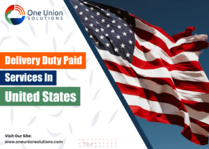 Delivery Duty Paid Service in United States