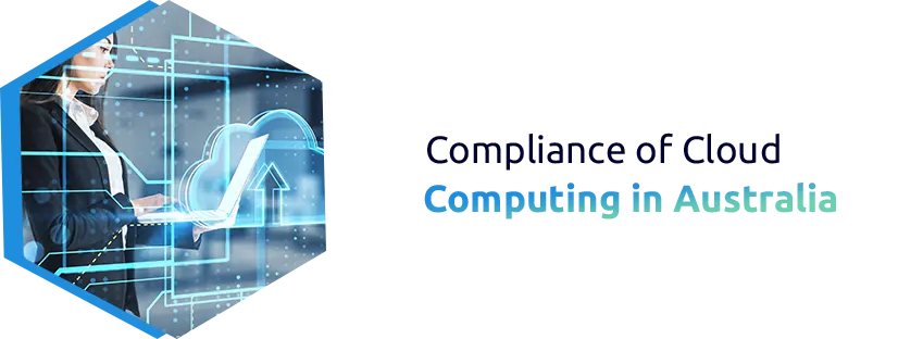 Trade Compliance of Cloud Computing in Australia
