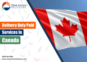 Delivery Duty Paid Service in Canada