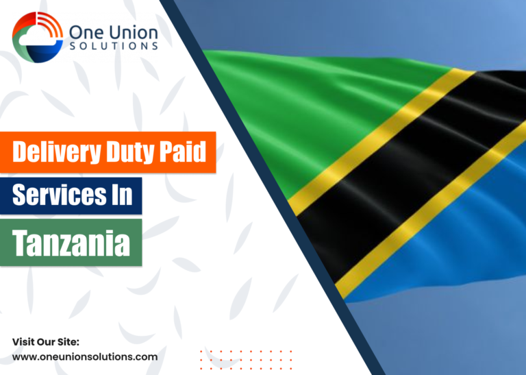 Delivery Duty Paid Service in Tanzania