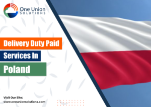 Delivery Duty Paid Service in poland