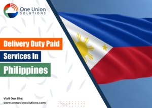 Delivery Duty Paid Service in Philippines