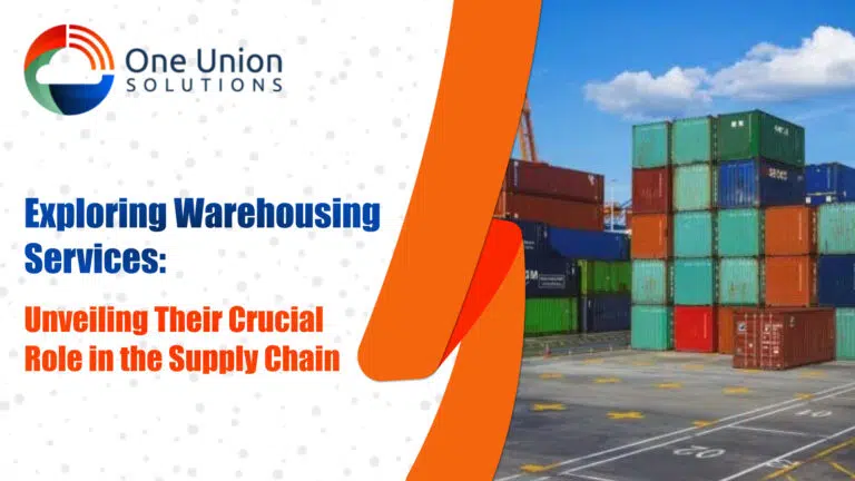 Exploring Warehousing Services: Unveiling Their Crucial Role in the Supply Chain