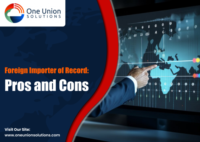 Foreign Importer of Record_ Pros and Cons