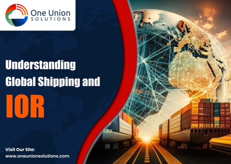 Understanding Global Shipping and IOR