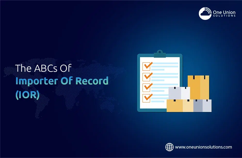 The ABCs of Importer of Record