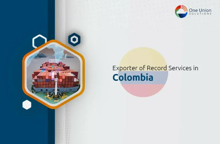 EOR Service in Colombia