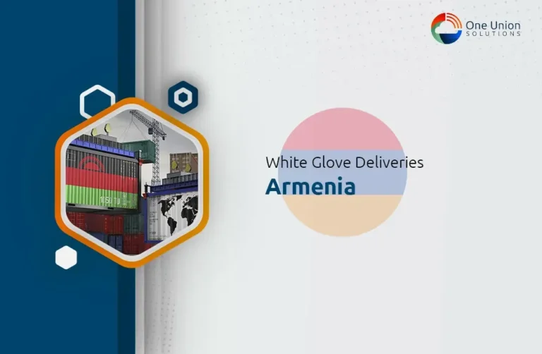 White Glove Delivery Service in Armenia