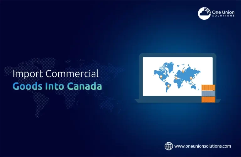 Import Commercial Goods Into Canada