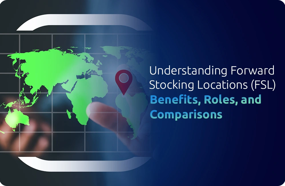 Understanding Forward Stocking Locations