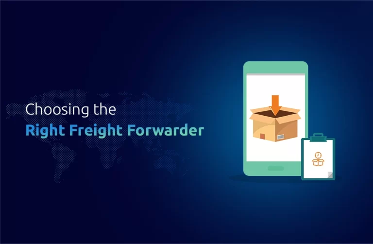 Choosing the Right Freight Forwarder