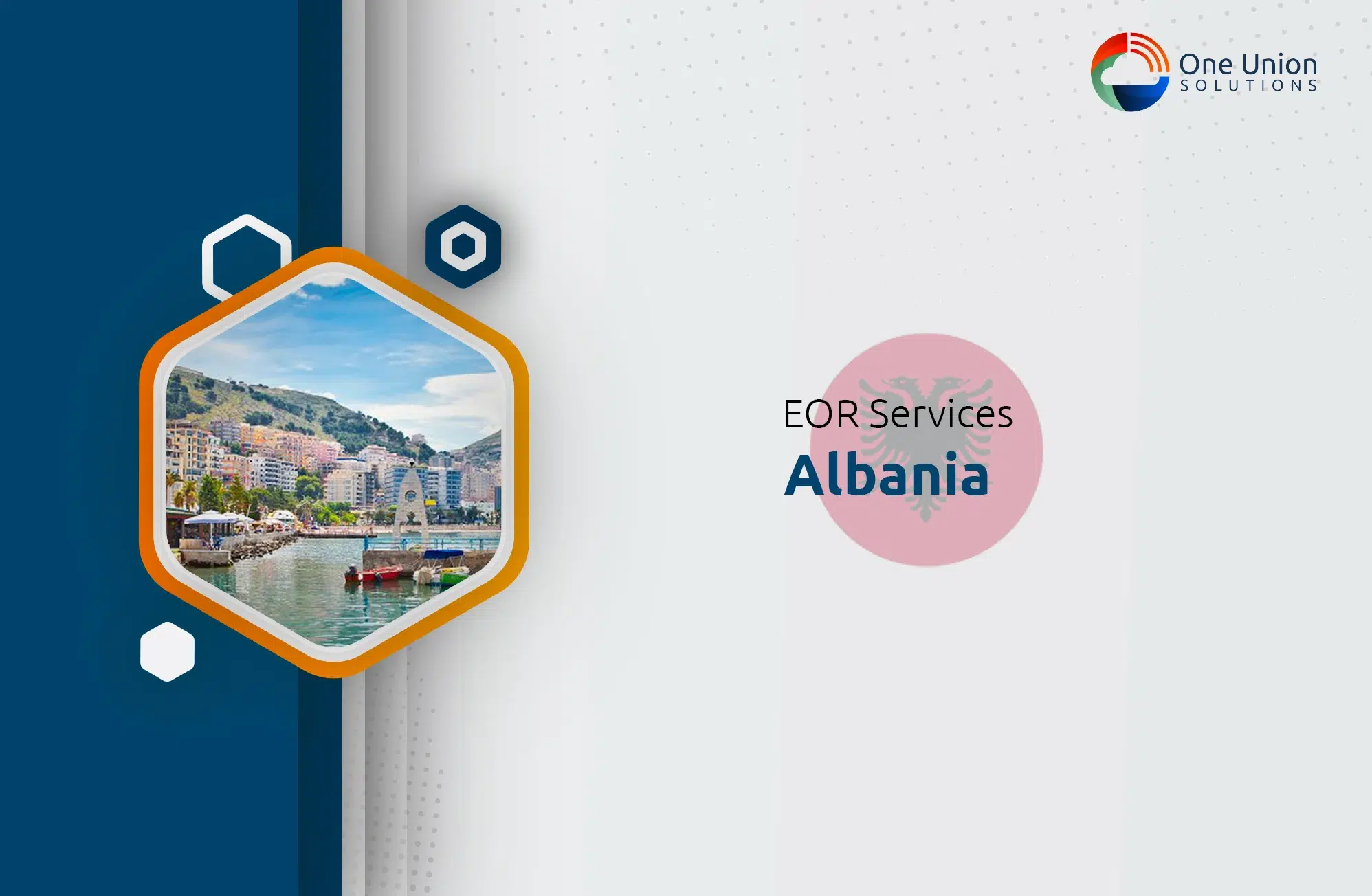 Reliable EOR Services in Albania | One Union Solutions