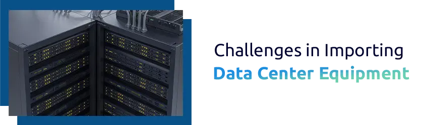 Data Center Hardware Imports
