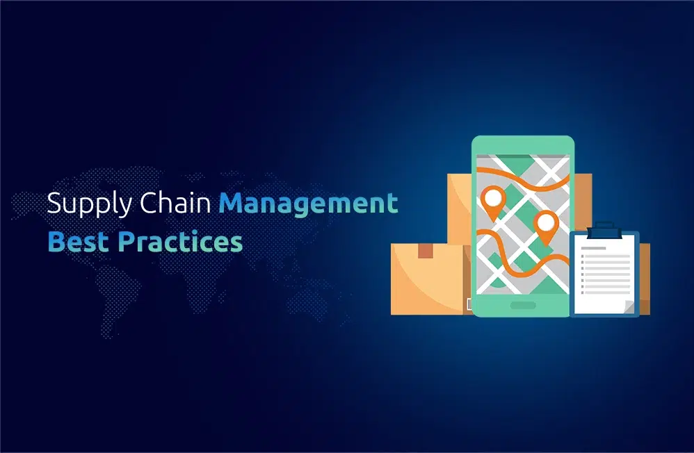 Supply Chain Management Best Practices