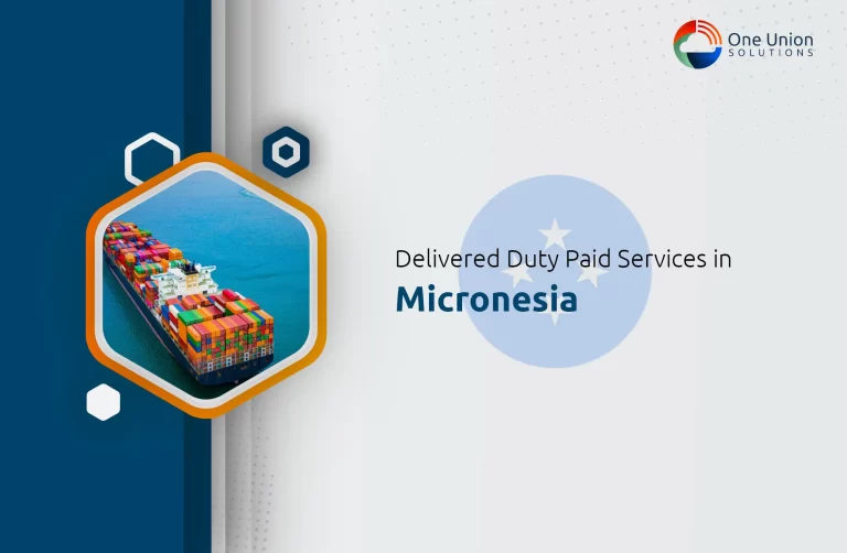 Delivered Duty Paid service Micronesia