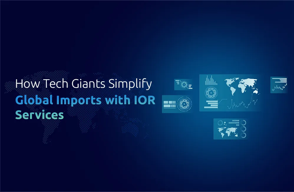 IOR Services for Tech Giants