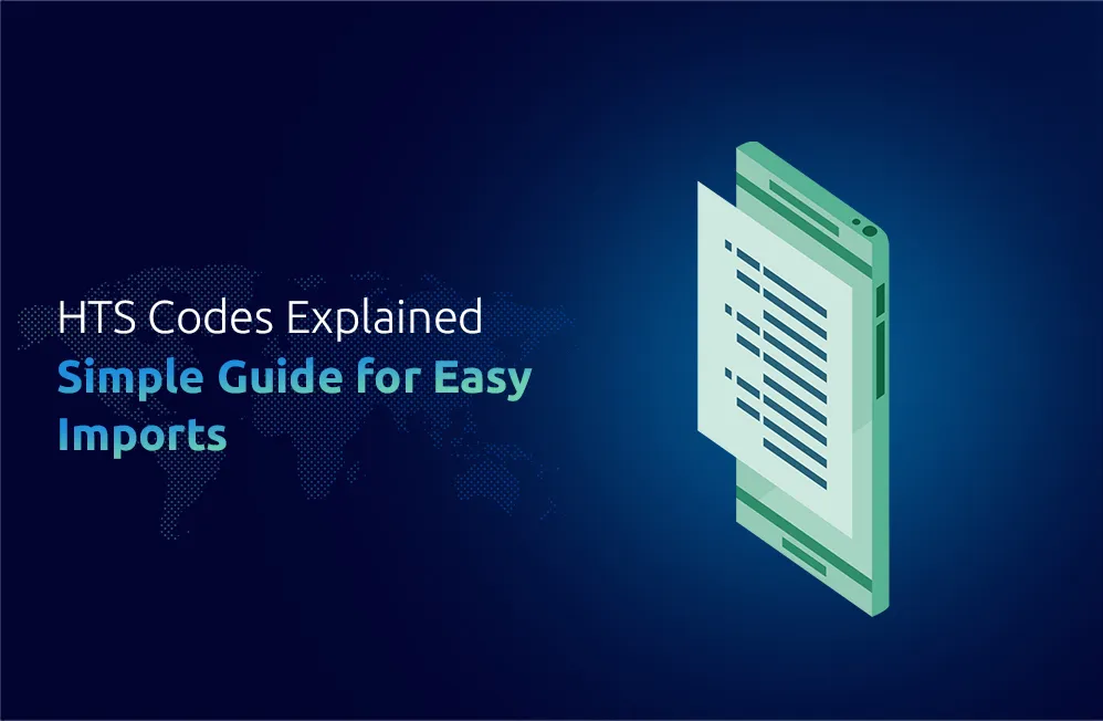 Decoding the HTS Harmonized Tariff System