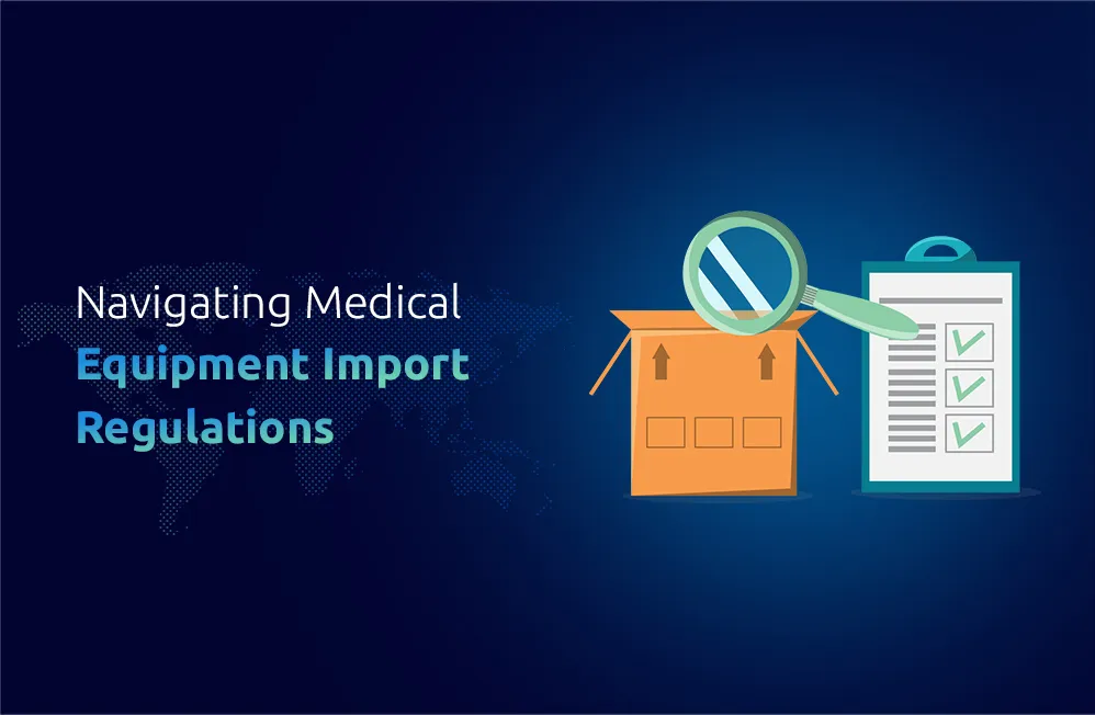 Medical Equipment Imports