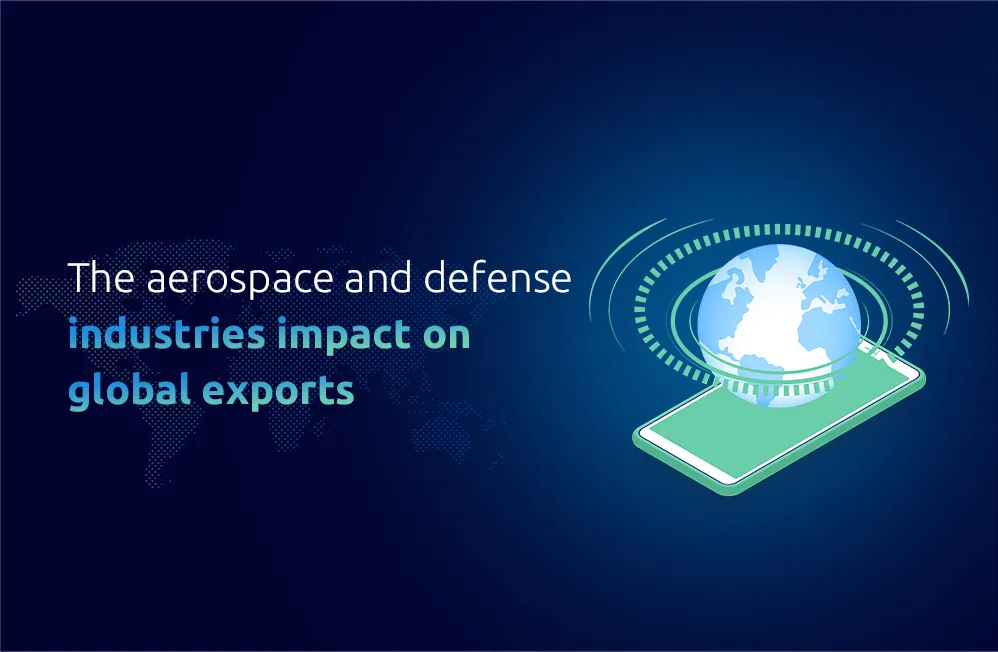The aerospace and defense industries