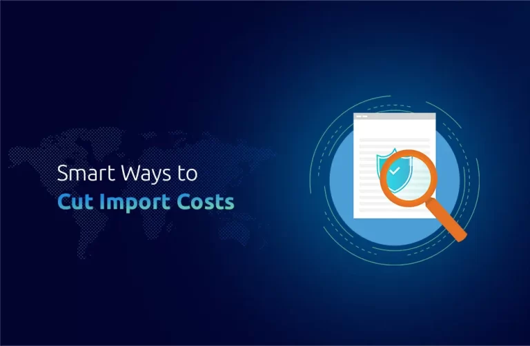 Cost-Effective Strategies for Managing Import Duties and Tariffs
