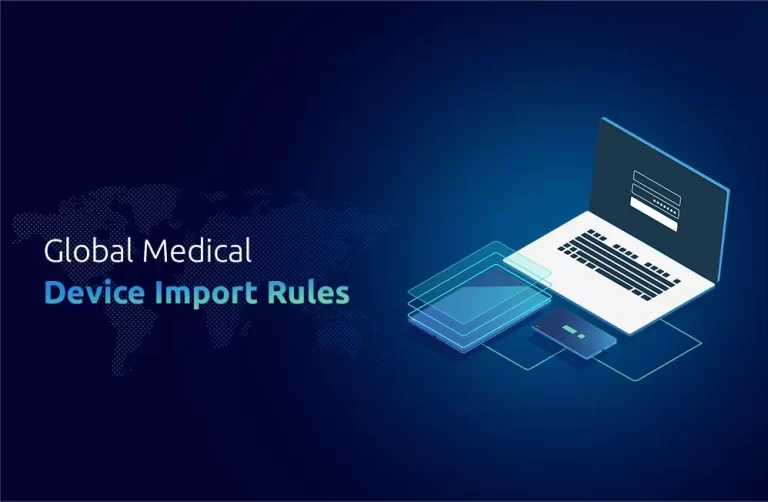 Medical Device Import Regulations