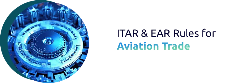 Navigating ITAR and EAR Regulations in Aviation 