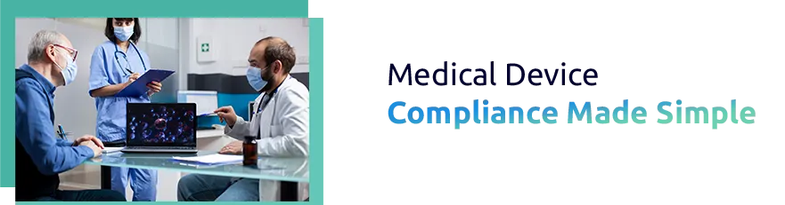 Navigating Complex Healthcare Regulations for Medical Device Distribution