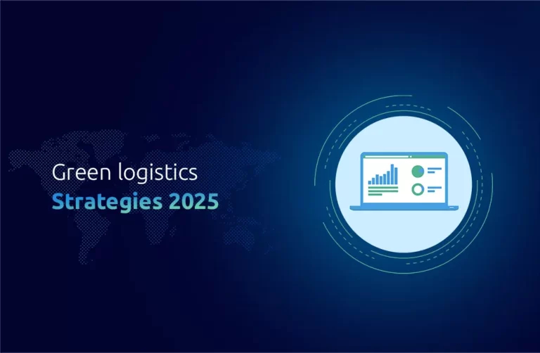 Green logistics strategies 2025