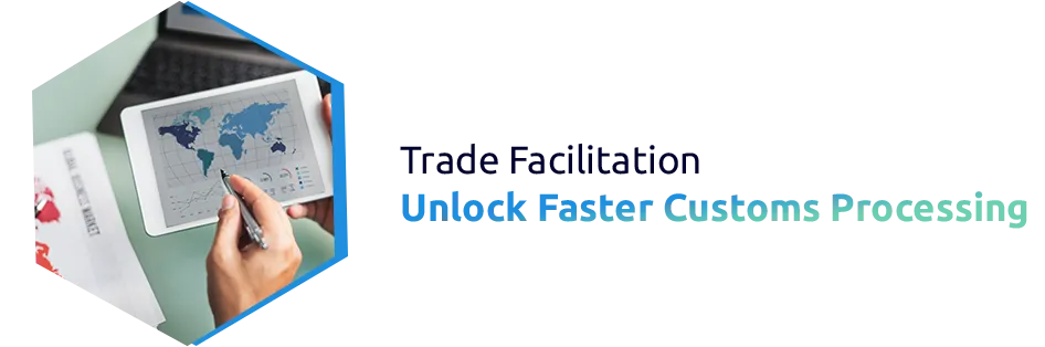 Trade Facilitation Programs
