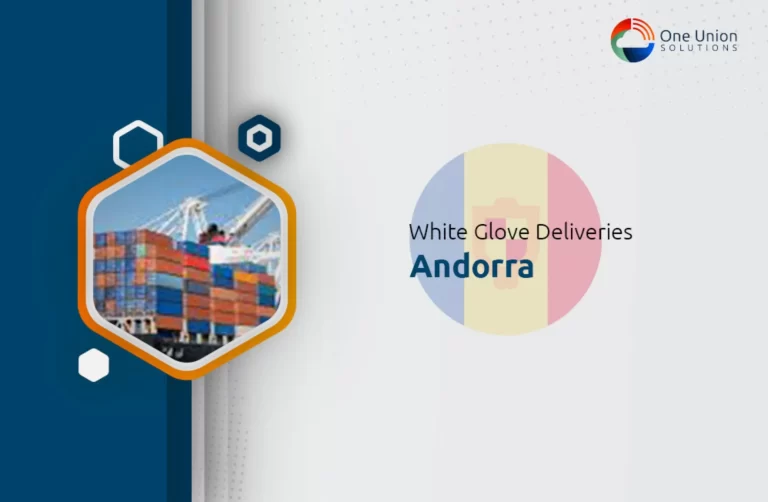 White glove delivery services in Andorra.