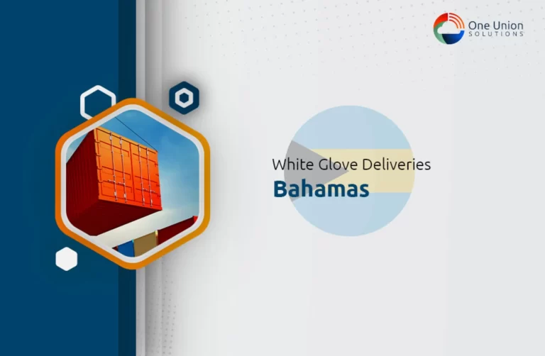 White Glove Delivery in the Bahamas: A Premium Logistics Experience