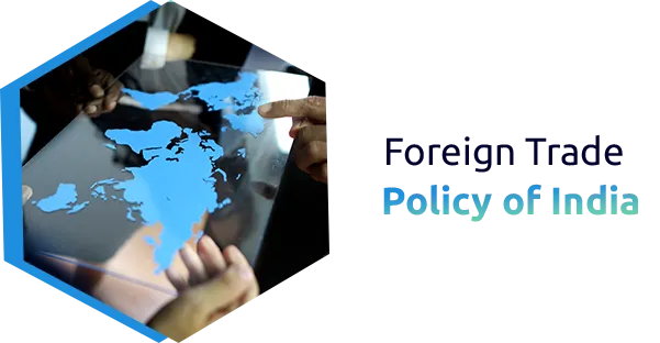Foreign Trade Policy of India