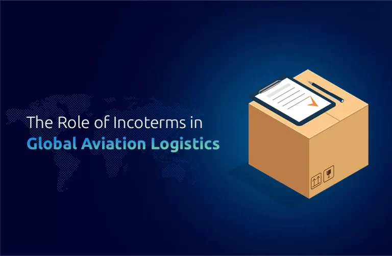 The Role of Incoterms in Aviation Logistics