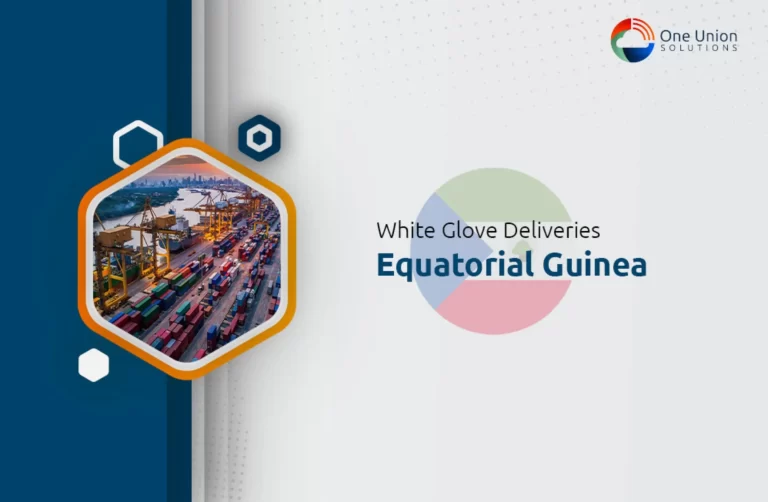 White Glove Delivery in Equatorial Guinea