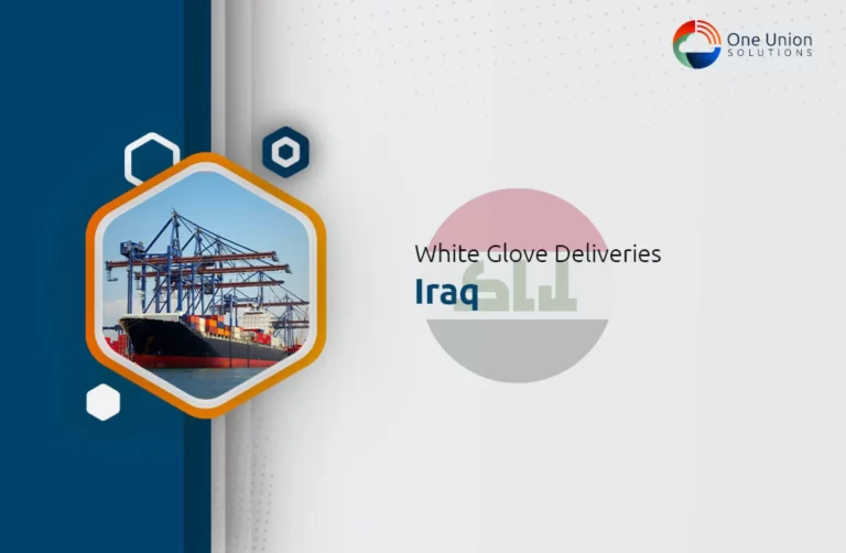 White glove delivery Service in Iraq