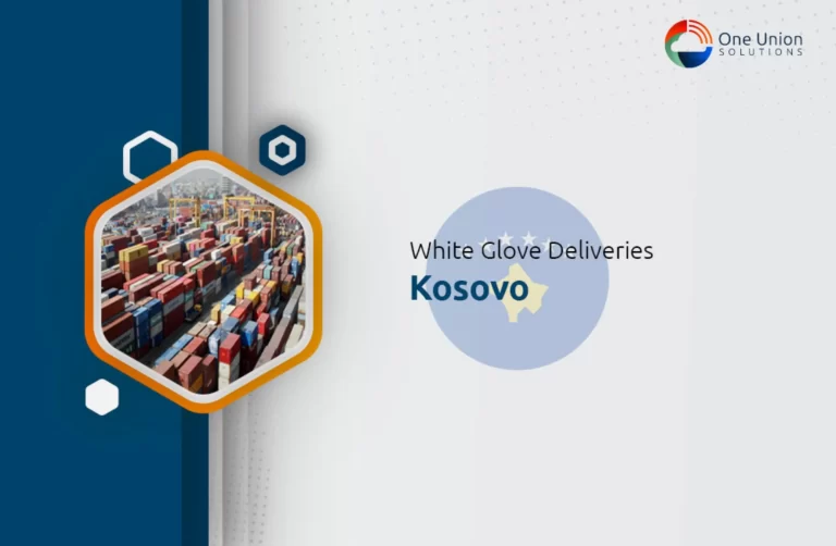 White Glove Delivery Service in Kosovo.