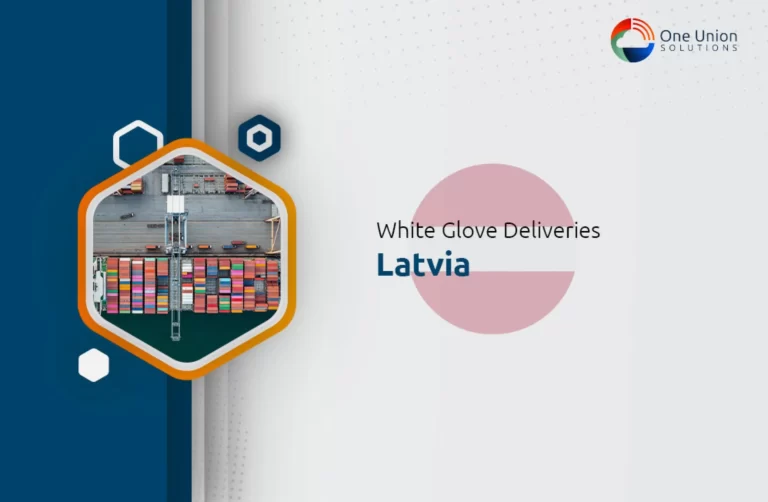 White glove delivery Service in Latvia