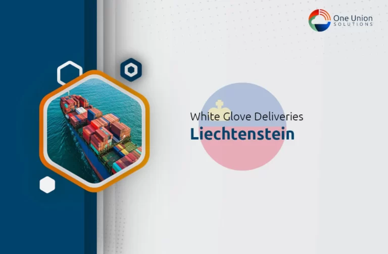 White Glove Delivery Service: Liechtenstein
