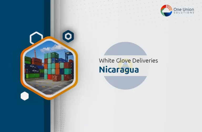 White Glove Delivery Service in Nicaragua