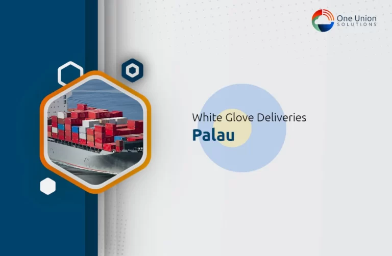 White Glove Delivery Service: Palau