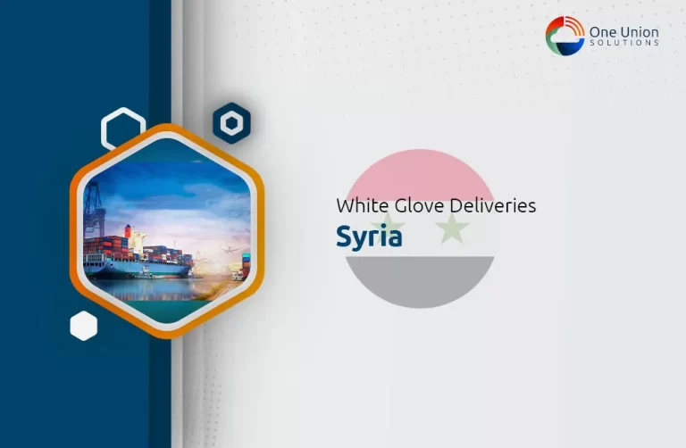 White glove delivery Service in Syria.