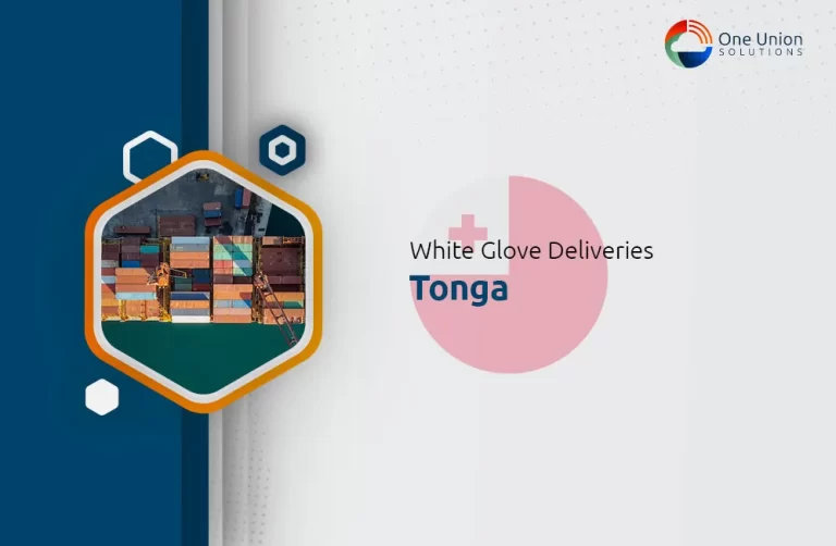 White Glove Delivery Service: Tonga