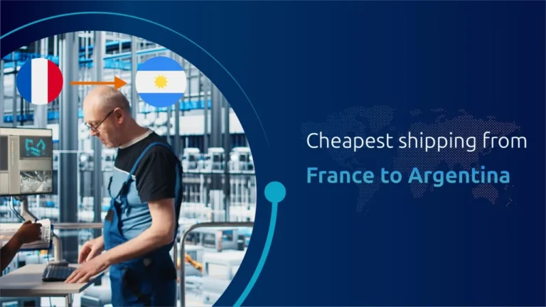 Cheapest shipping from France and Argentina